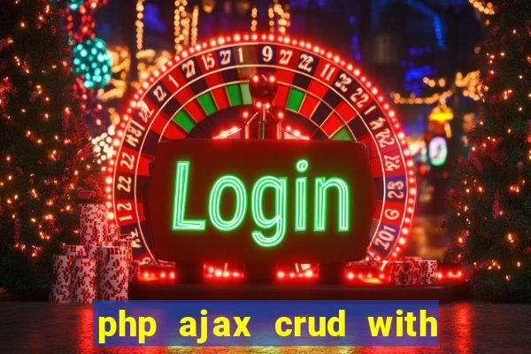 php ajax crud with datatables and bootstrap modals